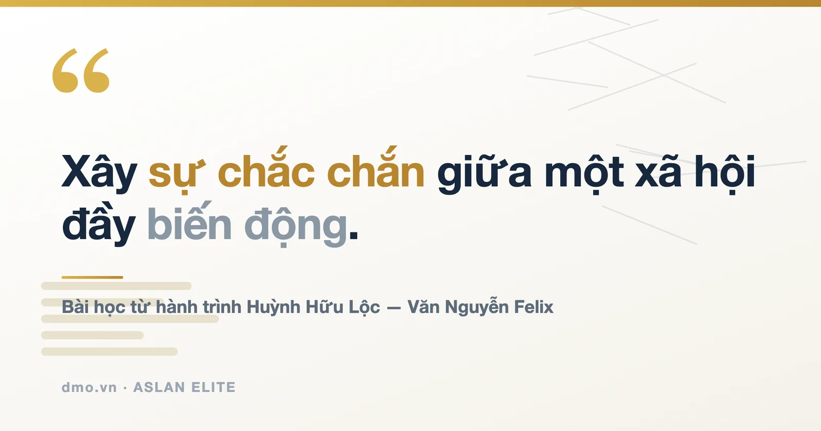 Xây sự chắc chắn giữa một xã hội đầy biến động — bài học từ hành trình Huỳnh Hữu Lộc