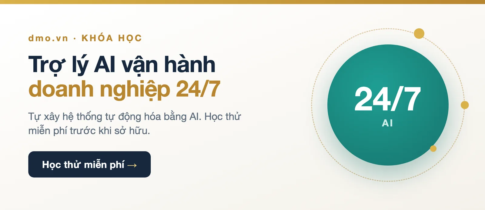 Trợ lý AI vận hành doanh nghiệp 24/7 — khóa OpenClaw trên dmo.vn
