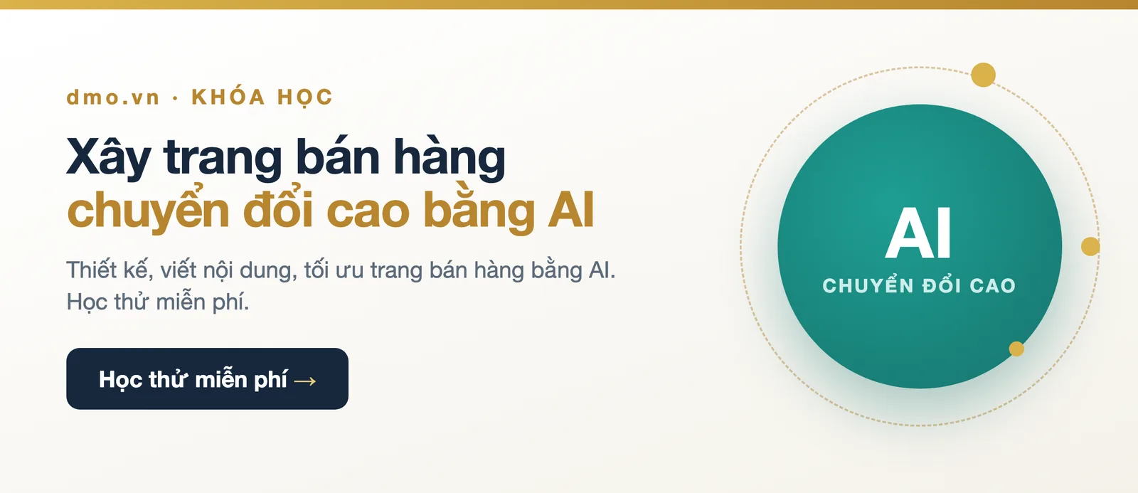 Xây trang bán hàng chuyển đổi cao bằng AI — khóa học trên dmo.vn